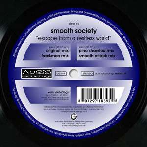 Smooth Society – Escape From A Restless World (2 of 2)